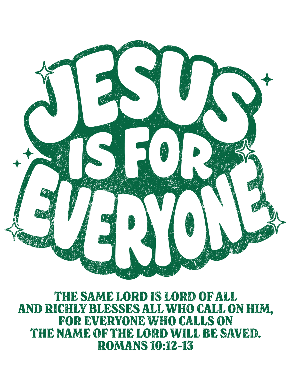 Jesus Is For Everyone