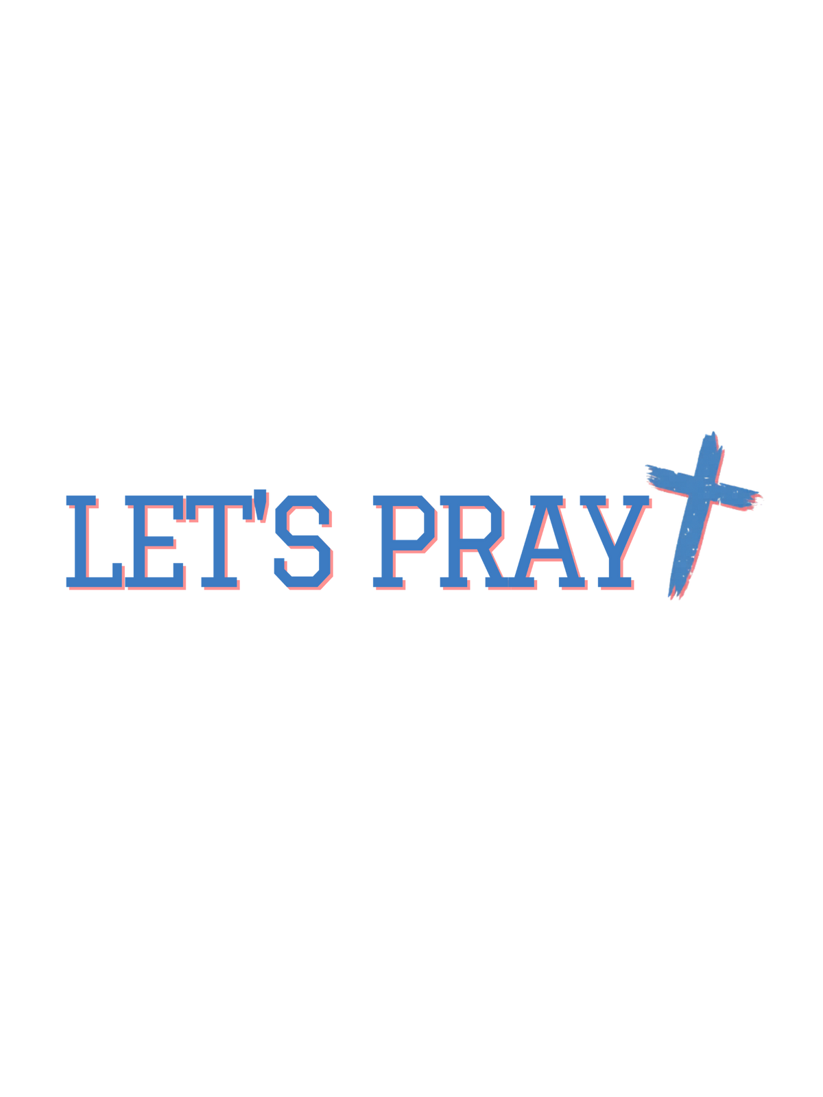 Need Prayer? Tap My Shoulder!